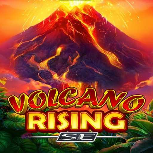 Experience the Thrill of VolcanoRisingSE: A New Gaming Sensation